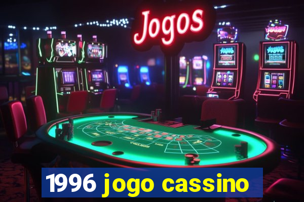 1996 jogo cassino